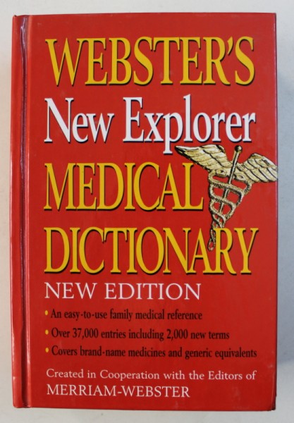 WEBSTER ' S NEW EXPLORER MEDICAL DICTIONARY , 2006