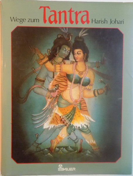 WEGE ZUM TANTRA de HARISH JOHARI, 1987