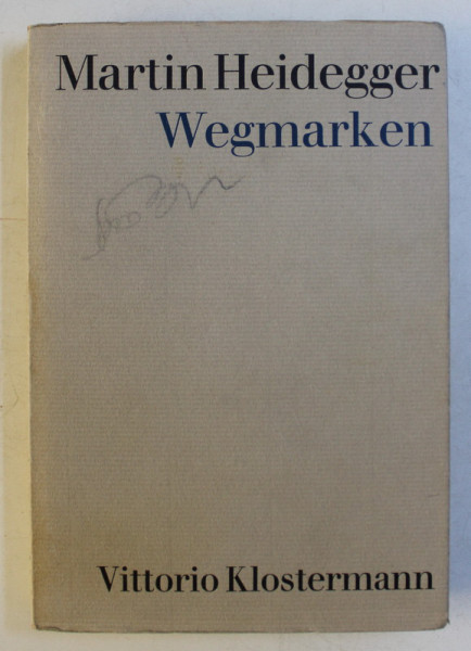 WEGMARKEN von MARTIN HEIDEGGER , 1967
