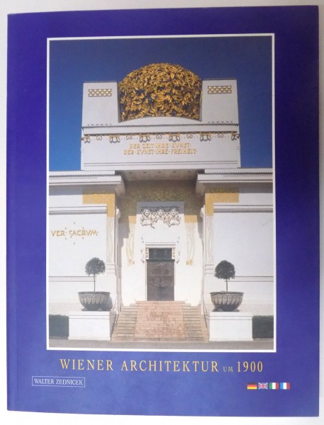 WEINER ARCHITEKTUR UM 1900 von WALTER ZEDNICEK