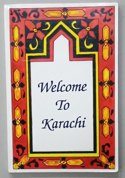 WELCOME TO KARACHI , MARCH , 1996