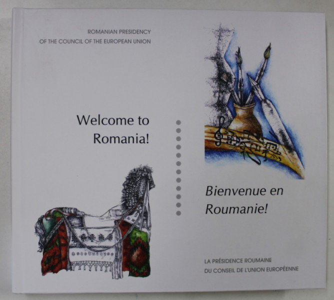 WELCOME TO ROMANIA ! 2018 *EDITIE BILINGVA
