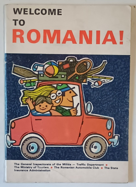 WELCOME TO ROMANIA ! by I. BUTNARU , graphics by N. NOBILESCU , PLIANT DE PREZENTARE TURISTICA , ANII  ' 70
