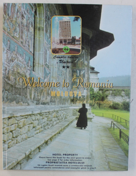 WELCOME TO ROMANIA  - MOLDOVA GUEST INFORMATION