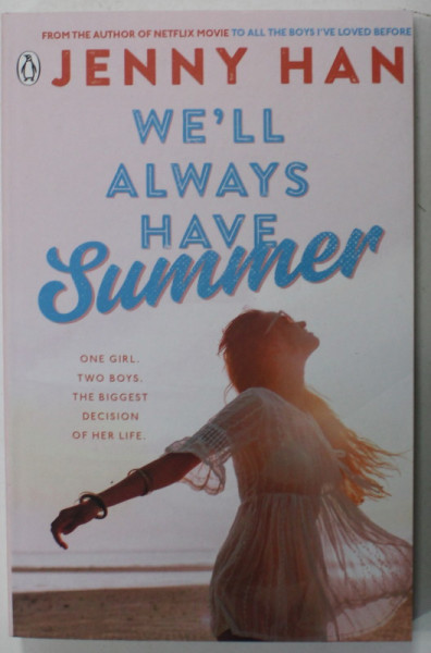 WE'LL ALWAYS HAVE SUMMER by JENNY HAN , 2012