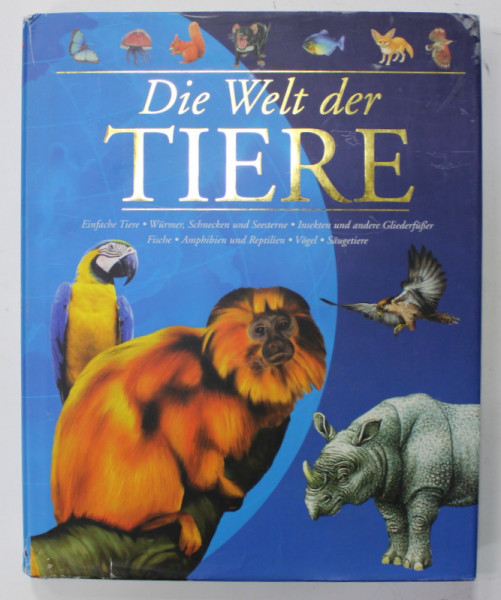 WELT DER TIERE  (LUMEA ANIMALELOR), ALBUM CU TEXT IN LB. GERMANA , 2005