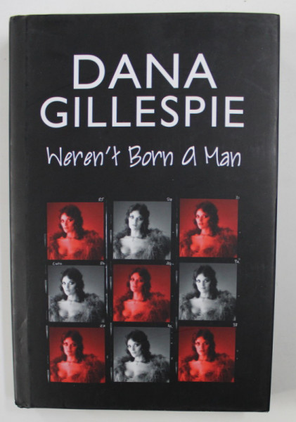 WEREN ' T BORN A MAN by DANA GILLESPIE , 2020 ,  DEDICATIE *