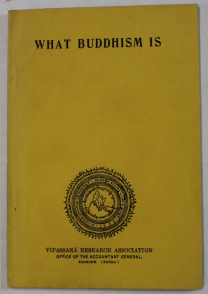 WHAT BUDDHISM IS , 1954