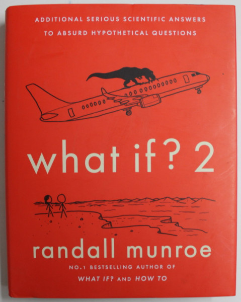 WHAT IF? II by RANDALL MUNROE , 2022