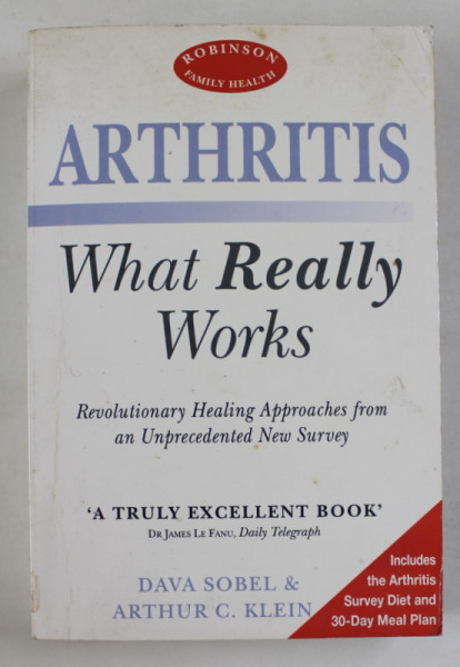 WHAT REALLY WORKS by DAVA SOBEL and ARTHUR C. KLEIN , 1994