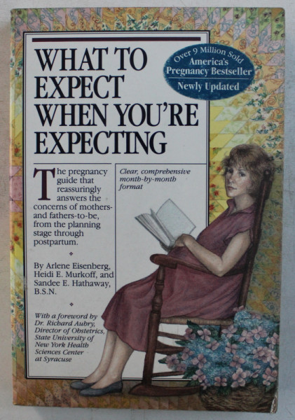 WHAT TO ESPECT WHEN YOU ' RE EXPECTING by ARLENE EISENBERG ... SANDEE E. HATHAWAY , 1996