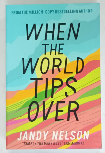 WHEN THE WORLD TIPS OVER by JANDY NELSON , 2024