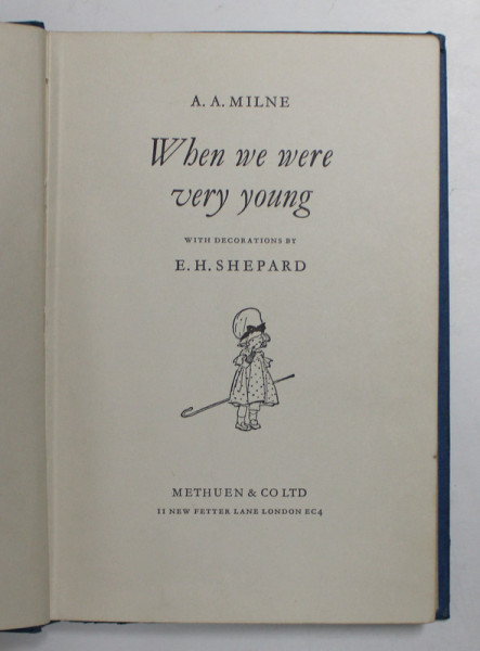 WHEN WE WERE VERY YOUNG by A.A. MILNE , illustrations by E.H. SHEPARD , 1965