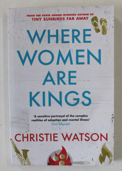 WHERE WOMEN ARE KINGS by CHRISTIE WATSON, 2014