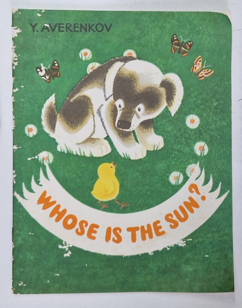 WHOSE IS THE SUN , DRAWINGS by Y. AVERENKOV, 1973 , COPERTA PREZINTA URME DE UZURA