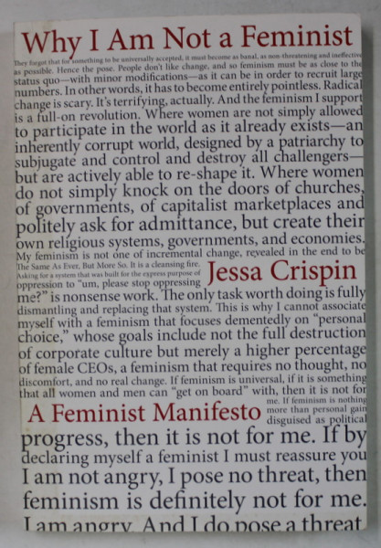 WHY AM NOT A FEMINIST , A FEMINIST MANIFESTO by JESSA CRISPIN , 2016
