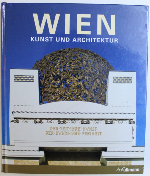 WIEN - KUNST UND ARCHITEKTUR von ROLF TOMAN , 2010