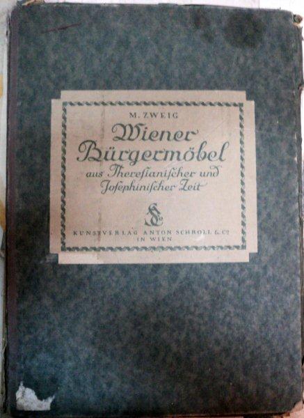 WIENER BURGERMOBEL ….  M.ZWEIG   -WIEN