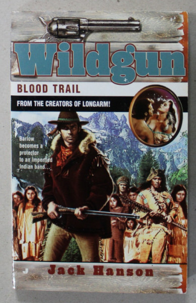 WILDGUN , BLOOD TRAIL by JACK HANSON , 2000