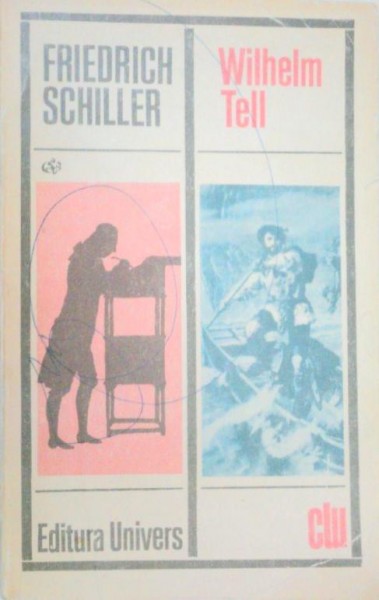 WILHELM TELL-FRIEDRICH SCHILLER  1972