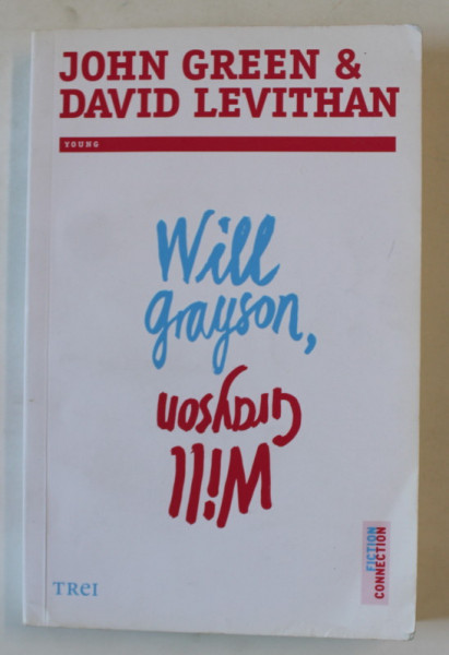 WILL GRAYSON , WILL GRAYSON de JOHN GREEN , DAVID LEVITHAN , 2015