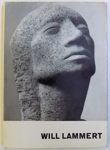 WILL LAMMERT , vorwort von FRITZ CREMER