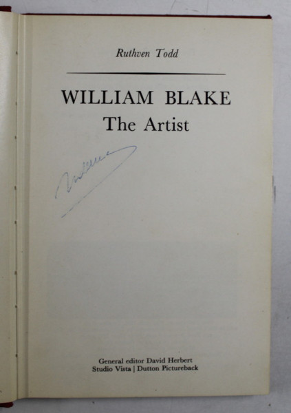 WILLIAM BLAKE THE ARTIST by RUTHVEN TODD , 1971