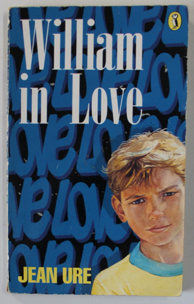 WILLIAM IN LOVE by JEAN URE , 1991