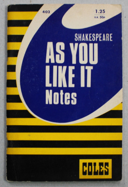 WILLIAM SHAKESPEARE - AS YOU LIKE IT , NOTES , by B. HOULDER , 1972