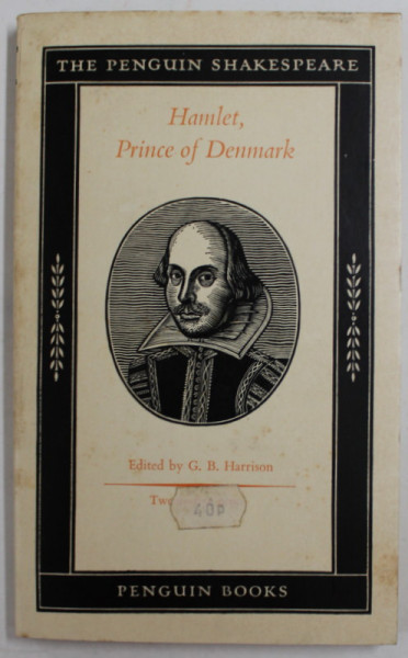 WILLIAM SHAKESPEARE - THE TRAGEDY OF HAMLET , PRINCE OF DENMARK , 1972