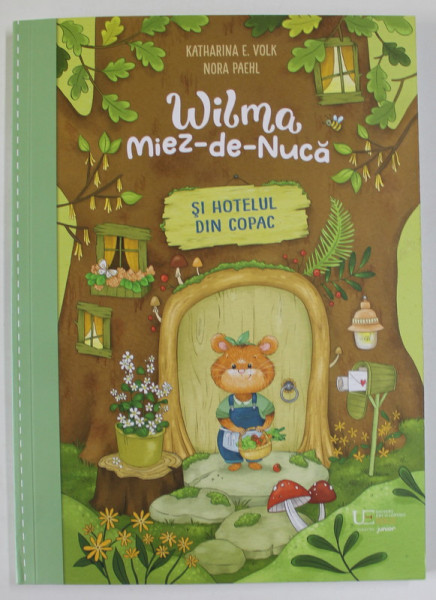 WILMA , MIEZ - DE - NUCA SI HOTELUL DIN COPAC de KATHARINA E. VOLK si NORA PAEHL , 2023