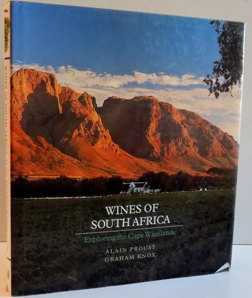 WINES OF SOUTH AFRICA EXPLORING THE CAPE WINELANDS , 2002