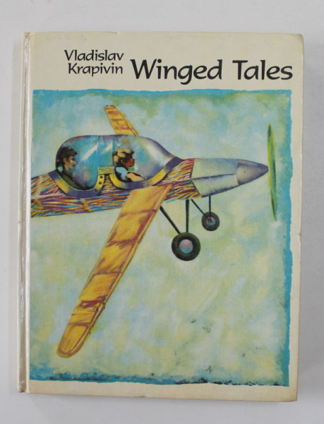 WINGED TALES by VLADISLAV KRAPIVIN , drawings by G. KALINOVSKY , 1978