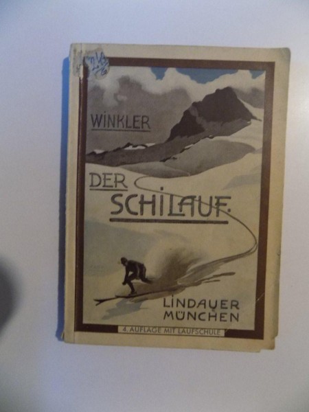 WINKLER , DER SCHILAUF , LINDAUER MUNCHEN de MAX WINFLER (SKI) 1931