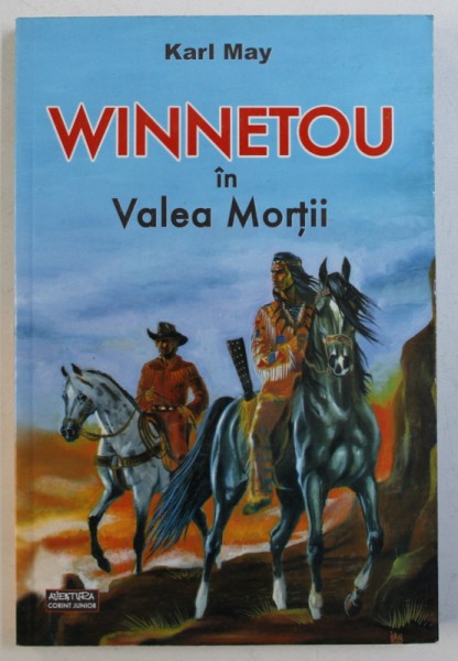 WINNETOU IN VALEA MORTII de KARL MAY , 2006