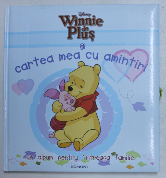 WINNIE DE PLUS SI CARTEA MEA CU AMINTIRI  -- UN ALBUM PENTRU INTREAGA FAMILIE , 2012