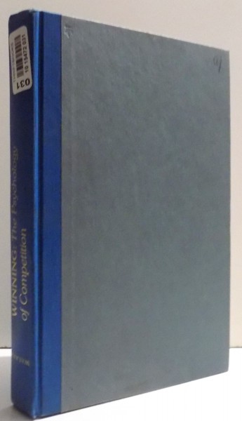 WINNING: THE PSYCHOLOGY OF COMPETITION by STUART H. WALKER , 1980