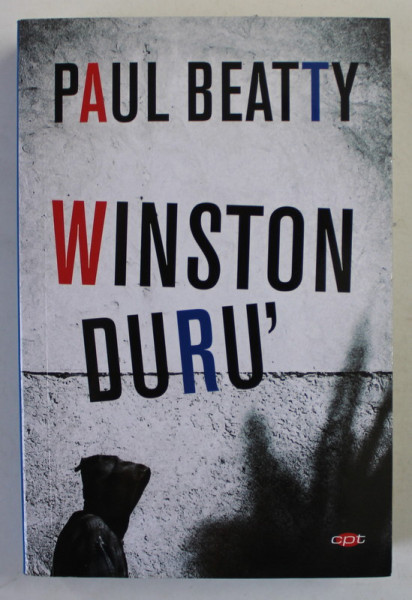 WINSTON DURU ' de PAUL BEATTY , 2019