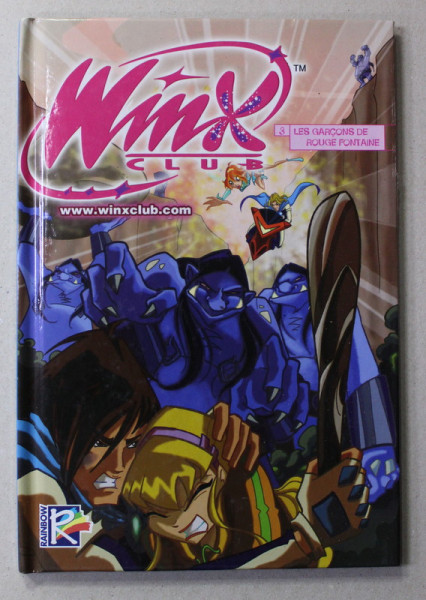 WINX CLUB 03. LES GARCONS DE  ROUGE FONTAINE , 2006, BENZI DESENATE *