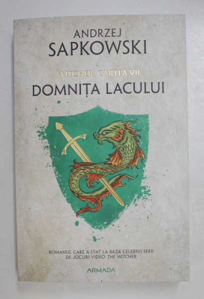 WITCHER , CARTEA VII , DOMNITA LACULUI de ANDRZEJ SAPKOWSKI , 2021