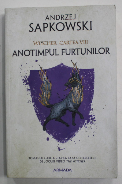 WITCHER , CARTEA VIII - ANOTIMPUL FURTUNILOR de ANDRZEJ SAPKOWSKI , 2021