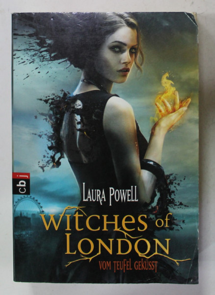 WITCHES  OF LONDON VOM TEUFEL GEKUSST von  LAURA POWELL , 2015