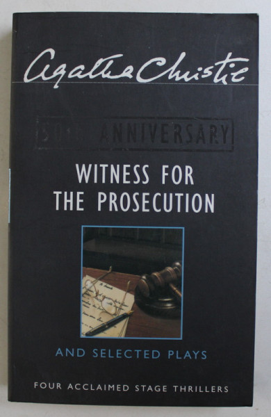 WITNESS FOR THE PROSECUTION AND SELECTED PLAYS by AGATHA CHRISTIE , 1995