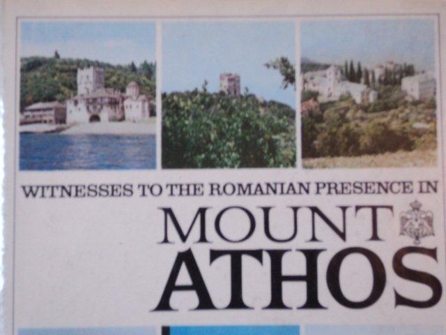 WITNESS TO THE ROMANIAN PRESENCE IN MOUNT ATHOS