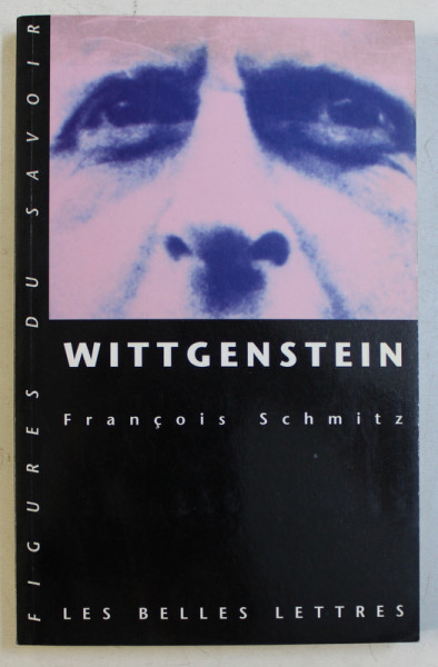 WITTGENSTEIN par FRANCOIS SCHMITZ , 2003