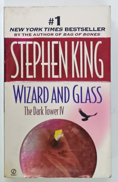 WIZARD AND GLASS , THE DARK TOWER IV by STEPHEN KING , 1998