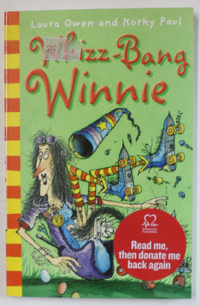WIZZ - BANG WINNIE by LAURA OWEN and KORKY PAUL , 2008