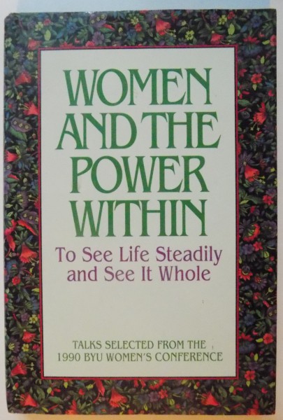 WOMEN AND THE POWER WITHIN, TO SEE LIFE STEADILY AND SEE IT WHOLE de DAWN HALL ANDERSON, MARIE CORNWALL, 1991