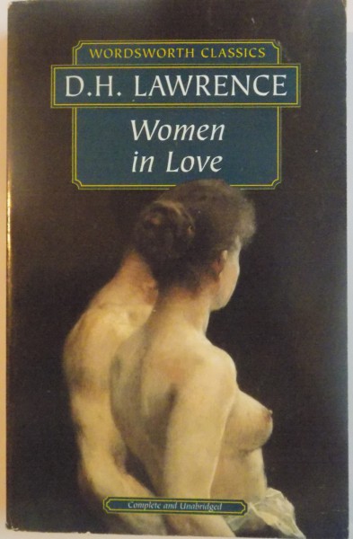 WOMEN IN LOVE de D.H. LAWRENCE  , 1999