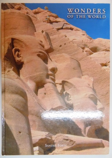 WONDERS OF THE WORLD by SANDRA FORTY , 2007